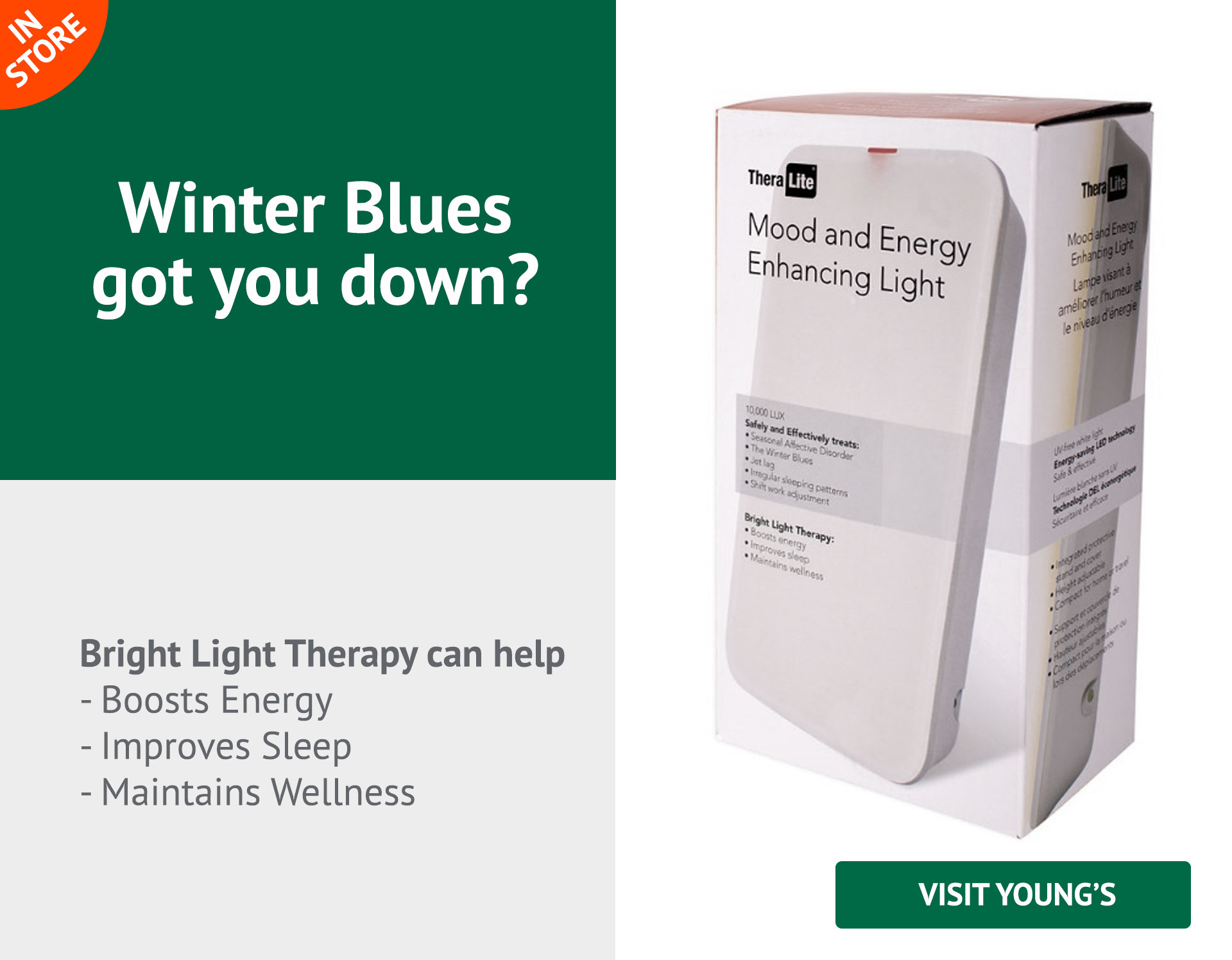 Bright Light Therapy can help - Boosts Energy - Improves Sleep - Maintains Wellness